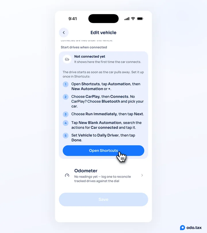 The Edit vehicle screen in OdoTax on an iPhone, scrolled to Start drives when connected: Not connected yet, five numbered steps, and the hand on Open Shortcuts.
